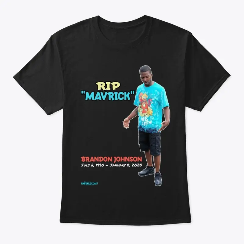 RIP Brandon "Mavrick" Shirt